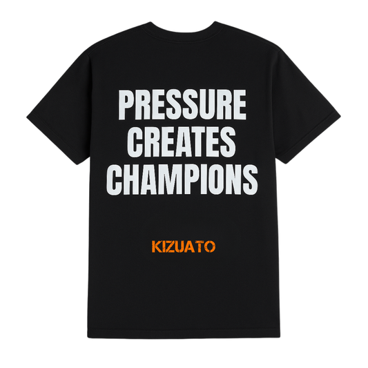 PRESSURE CREATES CHAMPIONS